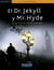 DR. JEKYLL Y MR. HYDE