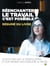 Résumé : Réenchanter le travail, c'est possible - Pour en finir avec le désengagement et agir vraiment sur le bien-être au travail