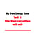 My Own Energy Zone - Die Konversation mit mir