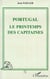 Portugal - Le printemps des capitaines