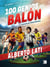 100 genios del balón - De niños a cracks