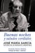 Buenas noches y saludos cordiales - José María García. Historia de un periodista irrepetible.