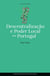 Descentralização e Poder Local em Portugal