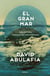 El gran mar - Una historia humana del Mediterráneo