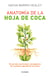 Anatomía de la hoja de coca