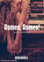 Romeo, Romeo! - A Dark Erotic Thriller