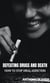 Defeating Drugs and Death - How to Stop Drug Addiction