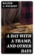 A Day with a Tramp, and Other Days