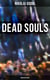 Dead Souls (English Edition)