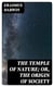 The Temple of Nature; or, the Origin of Society - A Poem, with Philosophical Notes