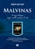 Malvinas - Tu meta alcanzar, aunque estalle a pedazos la vida