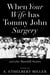When Your Wife Has Tommy John Surgery and Other Baseball Stories - Poems