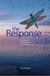 The Response - Practising mindfulness in your daily life