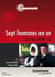 Sept hommes en or - DVD
