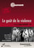 Le Goût de la violence