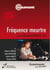 Fréquence meurtre
