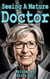 Seeing A Mature Doctor - Mature Domination, #8