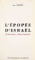 L'épopée d'Israël (d'Abraham à Ben-Gourion)