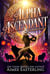 Alpha Ascendant: A Fantastical Werewolf Adventure - Wolf Rampant, #3