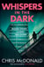 Whispers in the Dark - Murder speaks louder than words