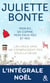 L'intégrale Noël de Juliette Bonte - Mon ex, sa copine, mon faux mec et moi - Les vrais amis ne s'embrassent pas sous la neige