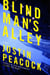 Blind Man's Alley - A Novel