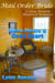 Mail Order Bride: Open Home & Open Heart  (A Clean Western Historical Romance)