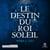Le destin du roi soleil - Les Artefacts d'Ouranos 3