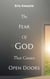 The Fear Of God That Causes Open Doors