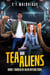 Tea and Aliens; no way to run an alien invasion - Bureau of Alien Interactions