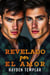 Revelado Por El Amor