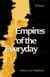Empires of the Everyday - Poems