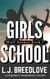 Girls School - Wolf Harbor, #7