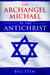 The Archangel Michael vs  the Antichrist