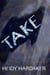 Take - Erase, #2
