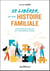 Se libérer de son histoire familiale