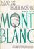 Prière sur le Mont Blanc - Chroniques de la montagne