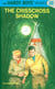Hardy Boys 32: The Crisscross Shadow