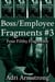 Boss/Employee Fragments #3 - Filthy Fragments, #27