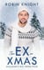 The Ex in Xmas - Mulligan's Mill, #4