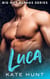 Luca - Big Hot Alphas, #3
