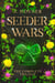 Seeder Wars Omnibus: The Complete Trilogy - Seeder Wars Series