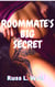 Roommate's Big Secret: Lockdown With Roommate - Trans Roommate, #1