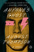 Anyone's Ghost - A Novel