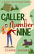 Caller Number Nine - Hickory Hollow