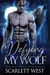 Defying My Wolf - Stone Mountain Wolf Shifters, #1