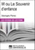 W ou Le Souvenir d'enfance de Georges Perec - Les Fiches de lecture d'Universalis