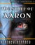 The Staff of Aaron - Afterlife Chronicles, #2