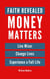 Faith Revealed Money Matters