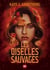Les Oiselles Sauvages - Tome 02 Les Oiselles de Nuit (E-book)